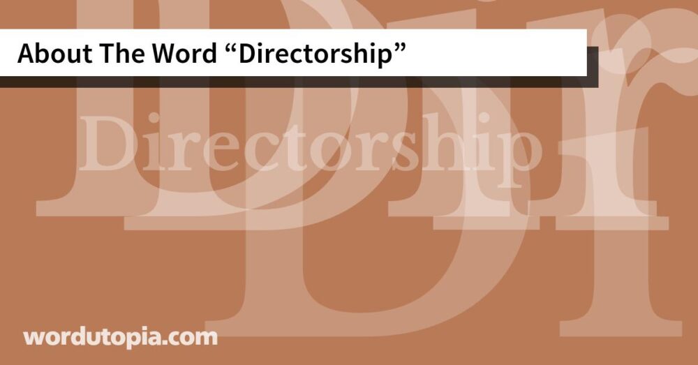 About The Word Directorship