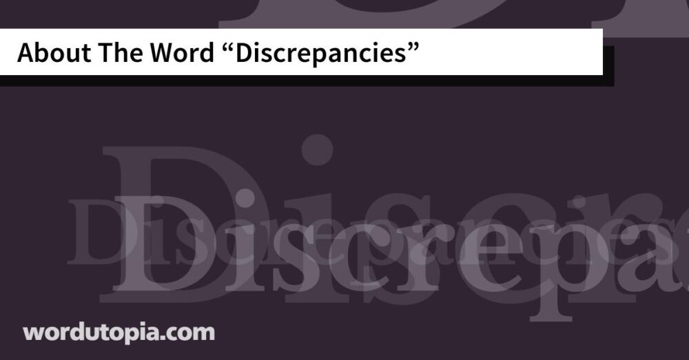 About The Word Discrepancies