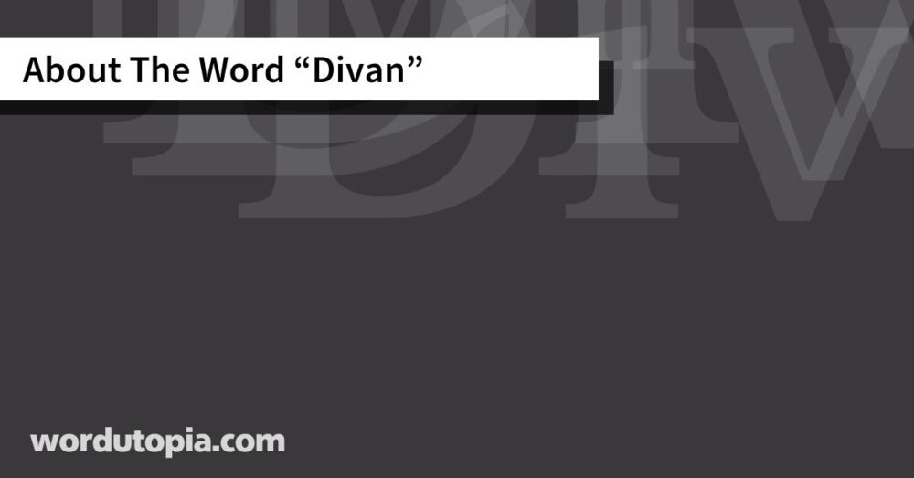 About The Word Divan
