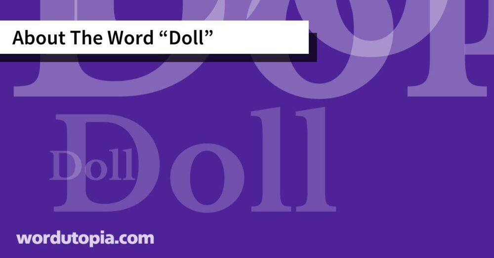 About The Word Doll