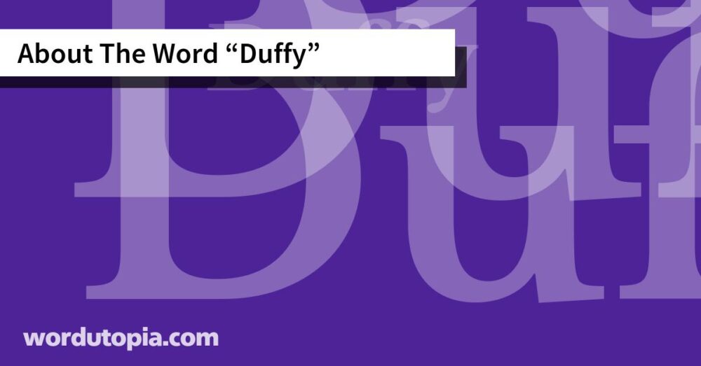About The Word Duffy