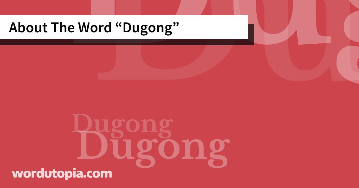 About The Word Dugong