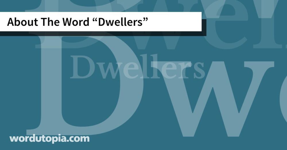 About The Word Dwellers