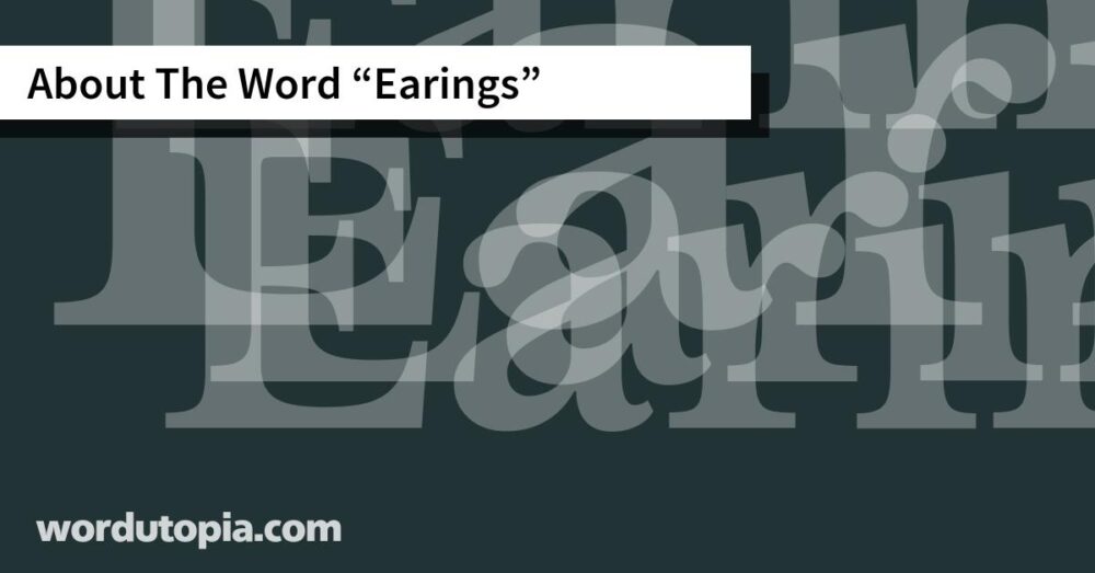 About The Word Earings