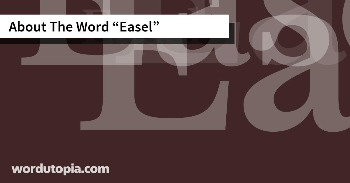 About The Word Easel