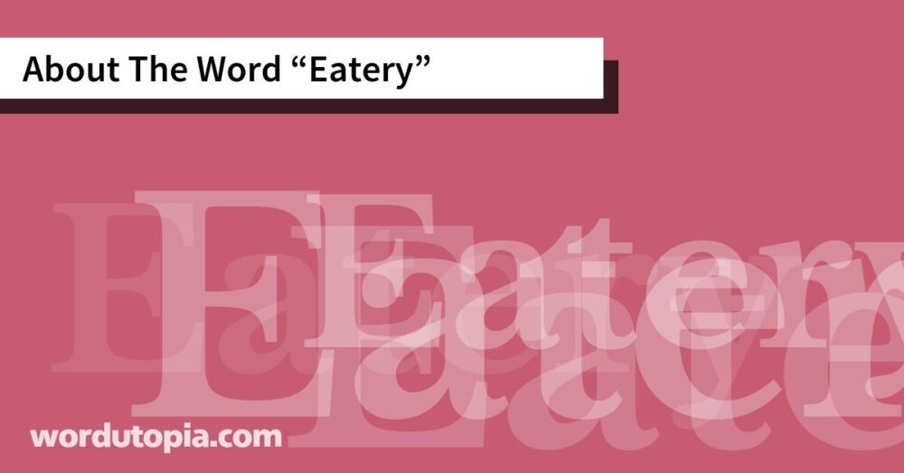 About The Word Eatery