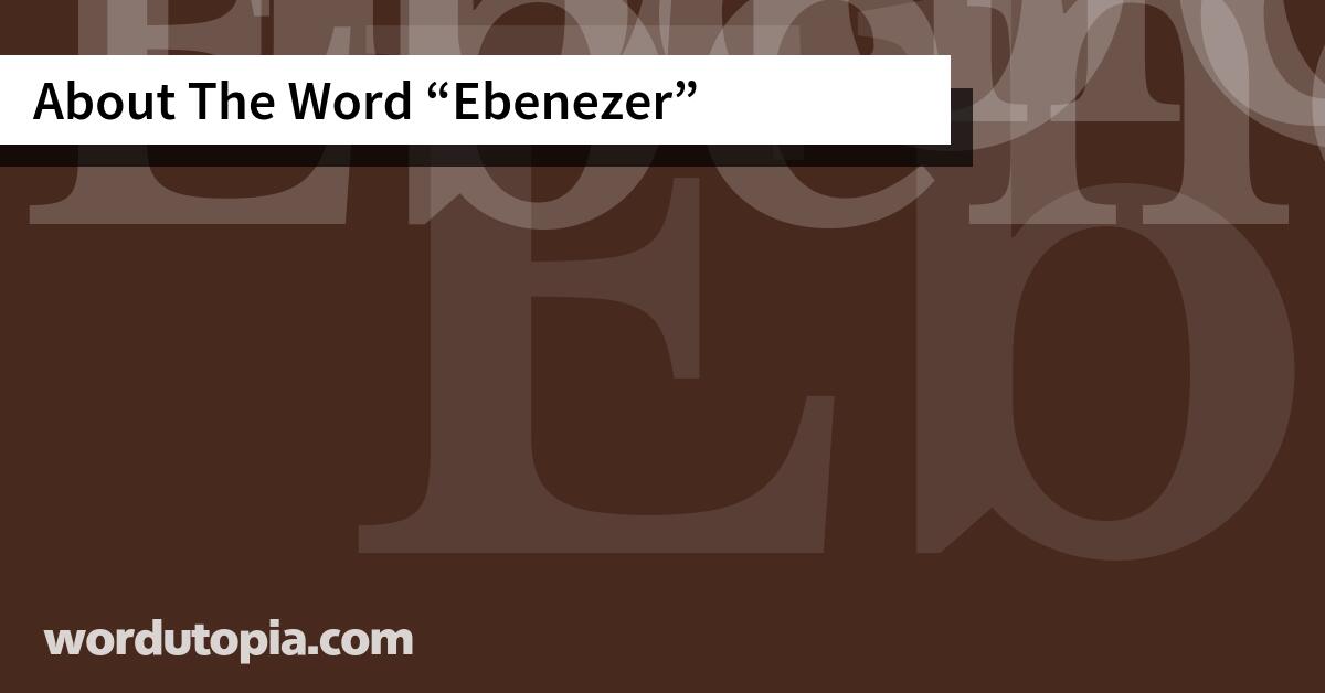 About The Word Ebenezer