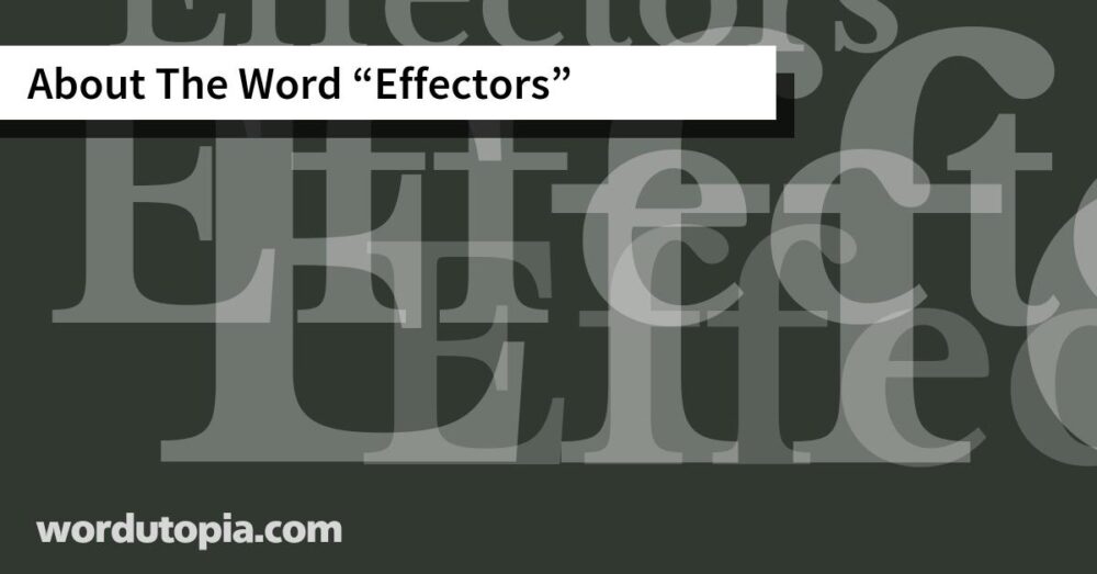 About The Word Effectors