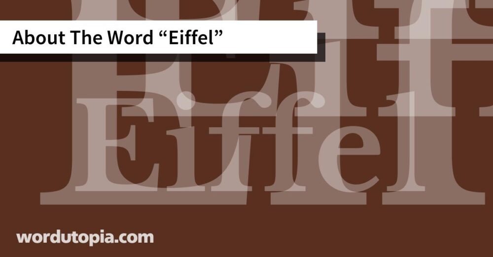 About The Word Eiffel