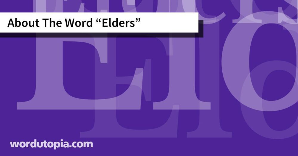 About The Word Elders