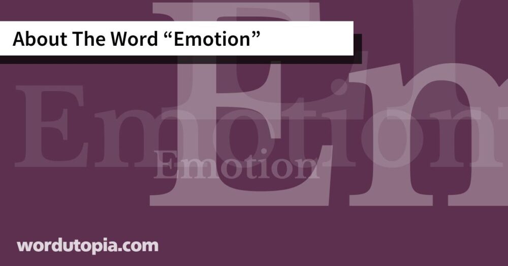 About The Word Emotion