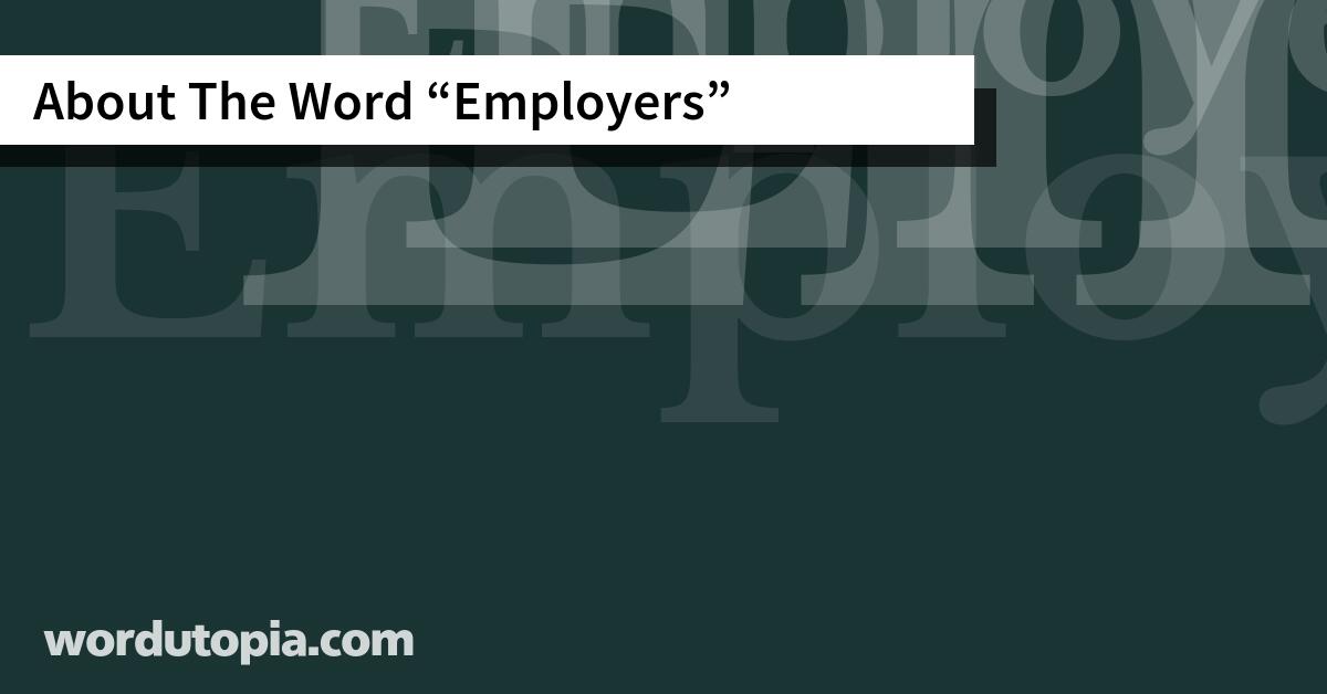 About The Word Employers