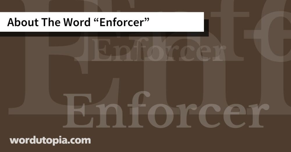 About The Word Enforcer