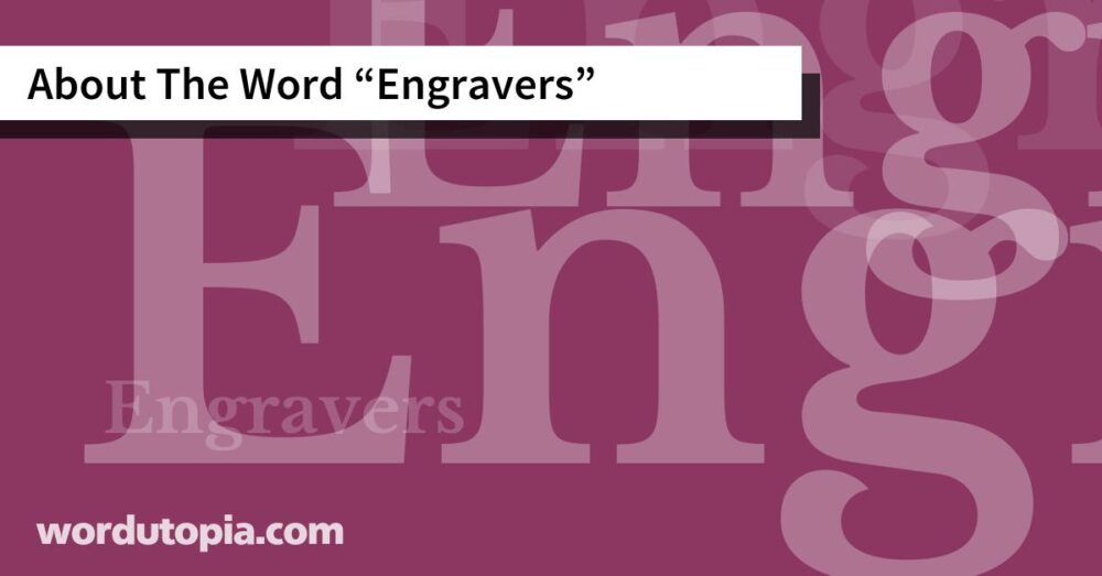 About The Word Engravers