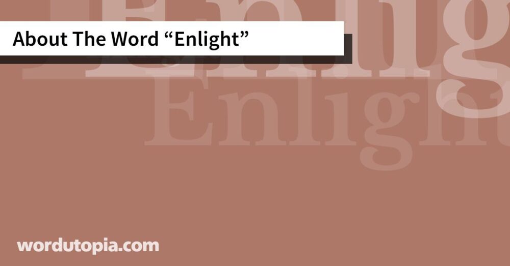 About The Word Enlight