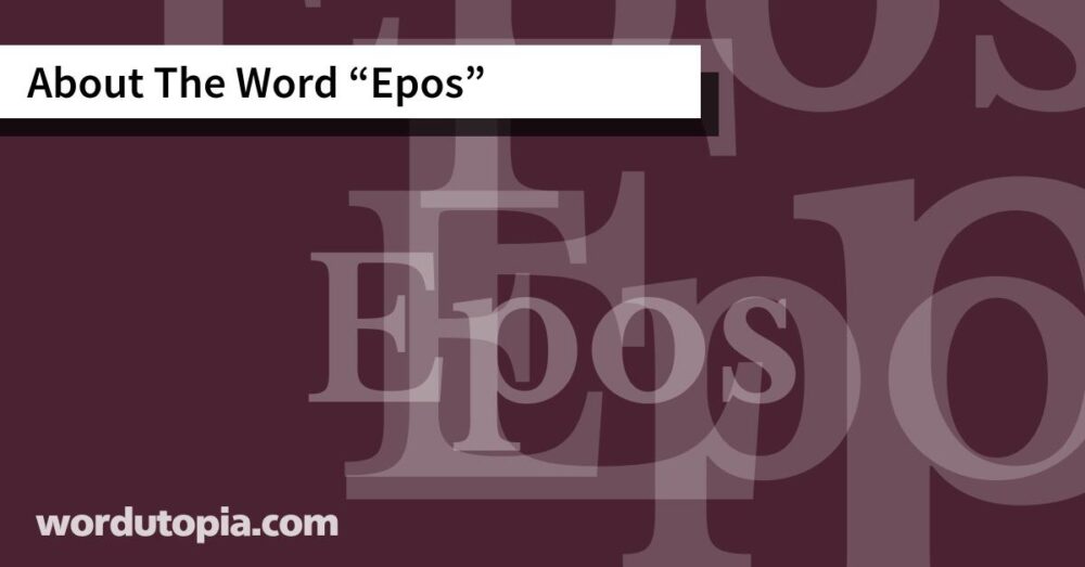 About The Word Epos
