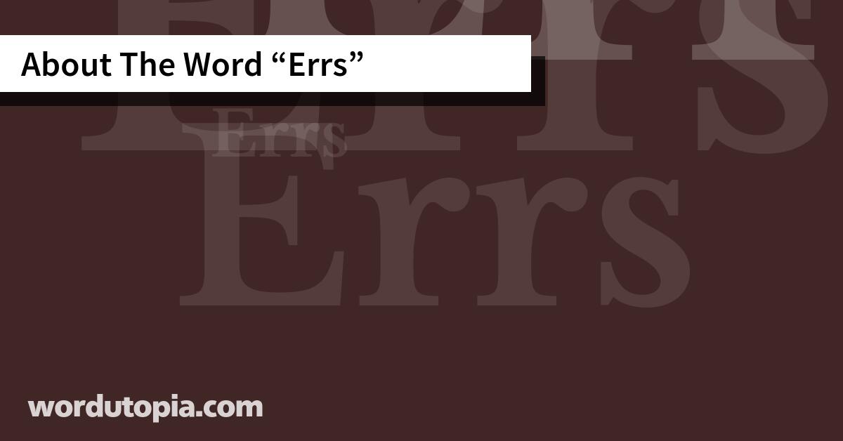 About The Word Errs