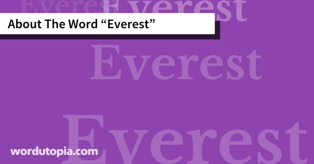 About The Word Everest