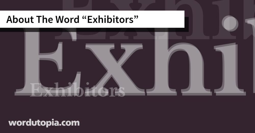 About The Word Exhibitors