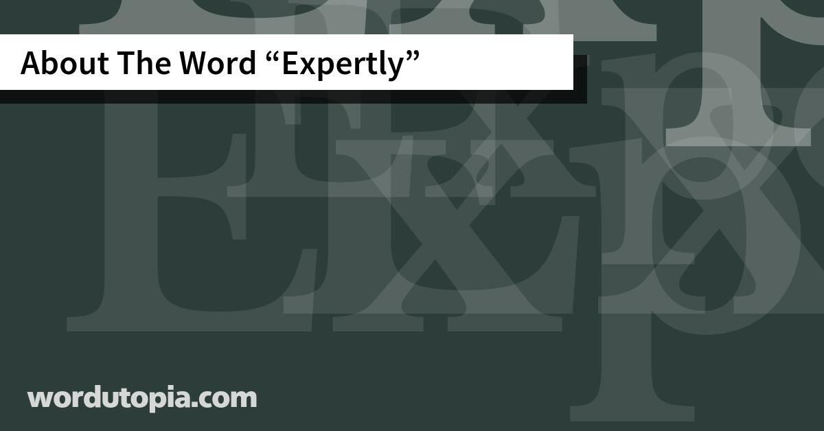About The Word Expertly