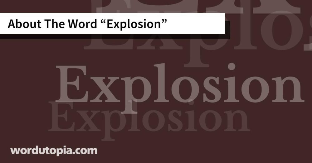 About The Word Explosion