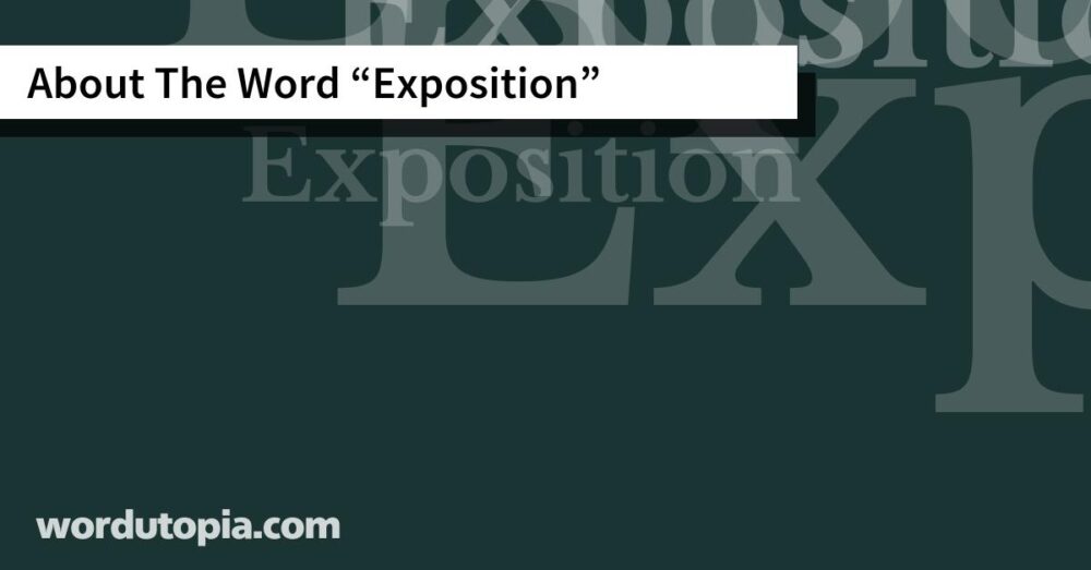 About The Word Exposition