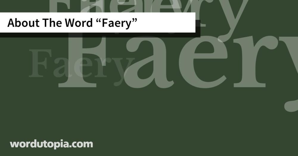 About The Word Faery