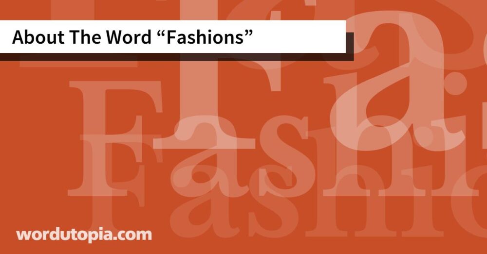 About The Word Fashions