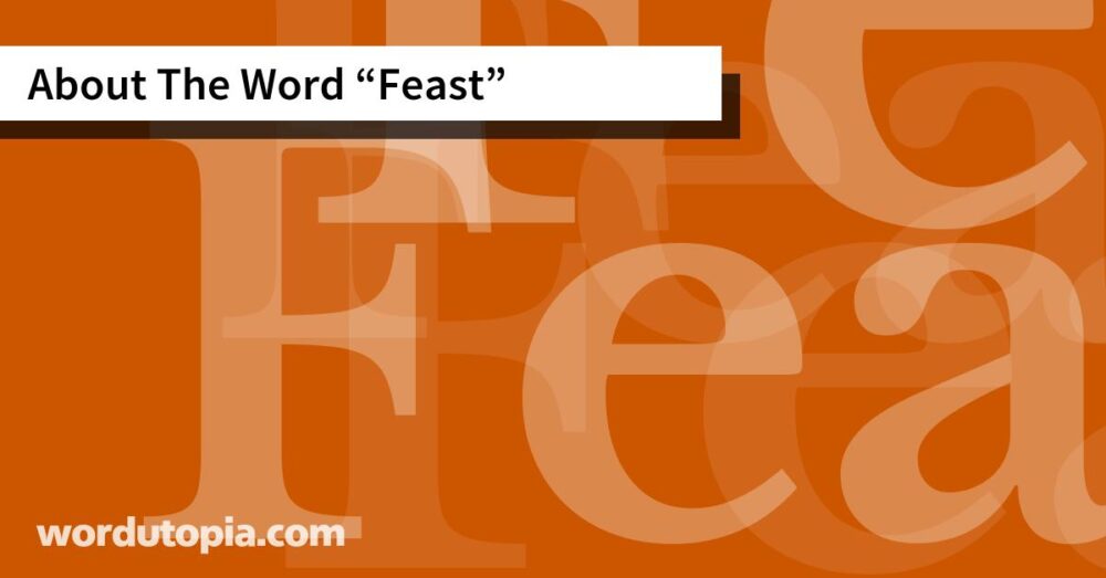 About The Word Feast