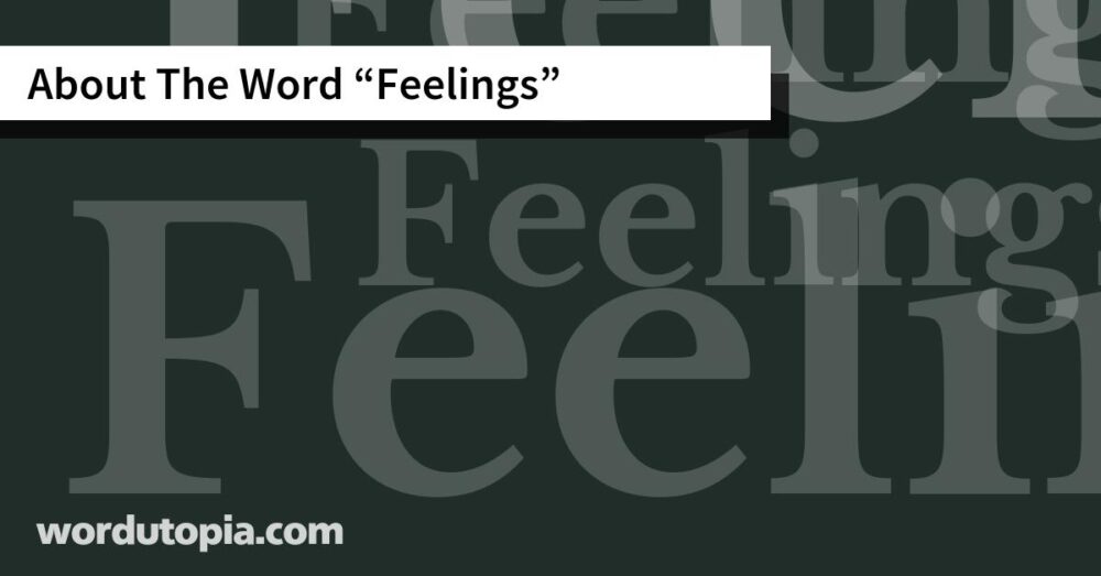 About The Word Feelings
