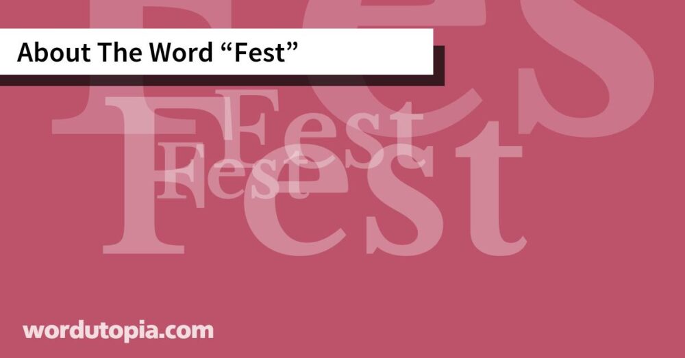 About The Word Fest
