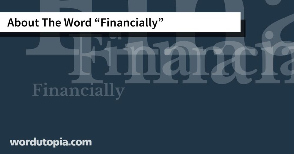 About The Word Financially