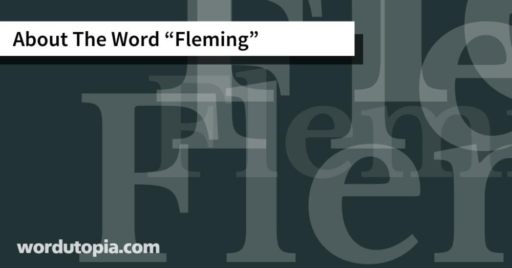 About The Word Fleming