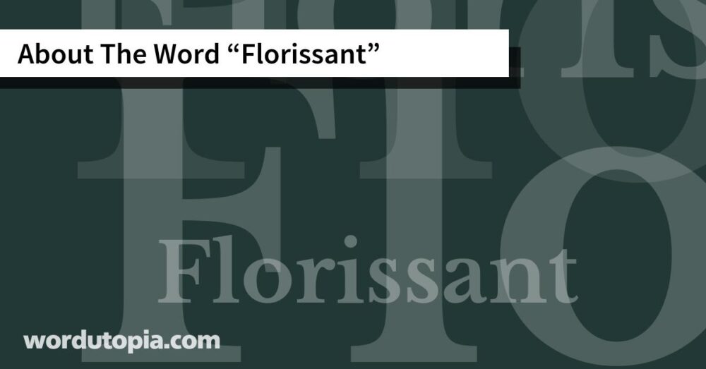 About The Word Florissant