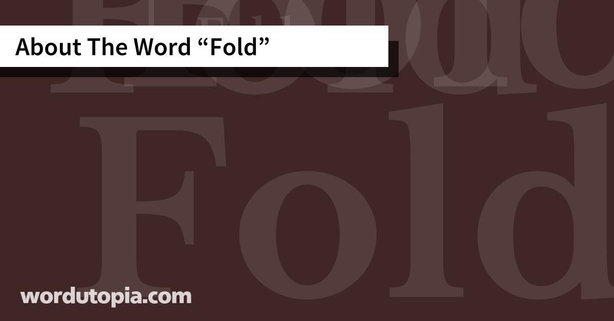 About The Word Fold