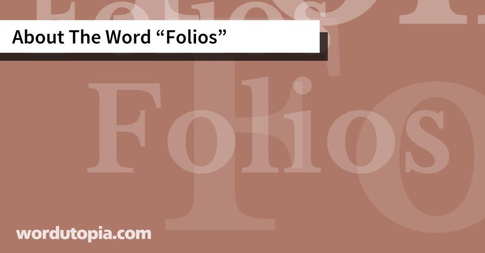 About The Word Folios