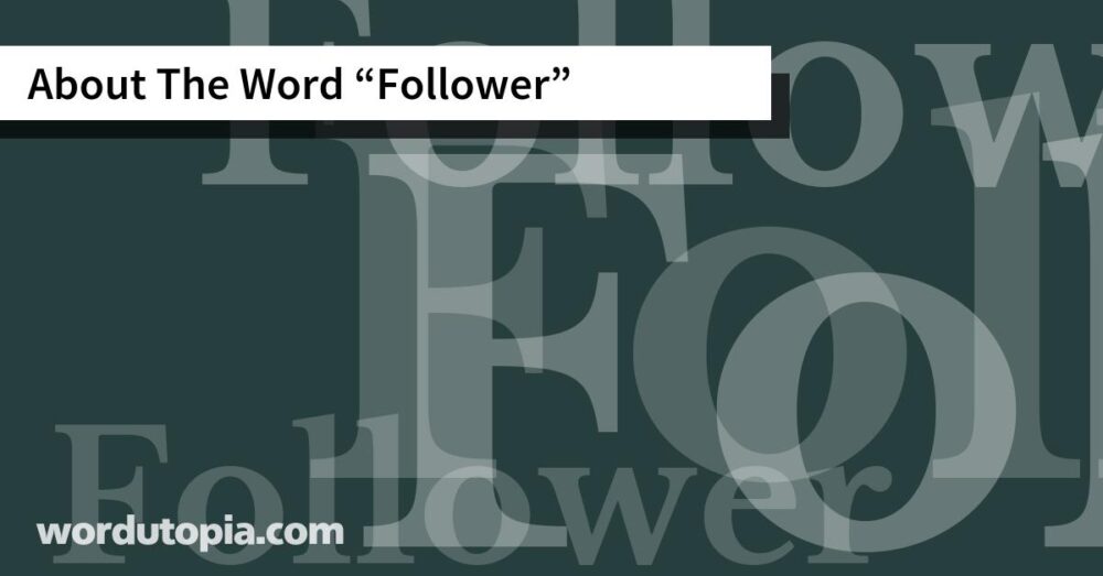About The Word Follower