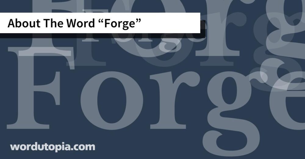 About The Word Forge