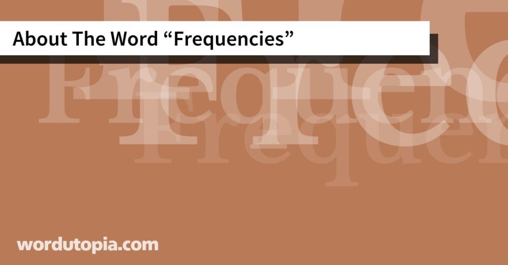 About The Word Frequencies