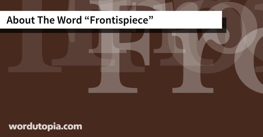 About The Word Frontispiece