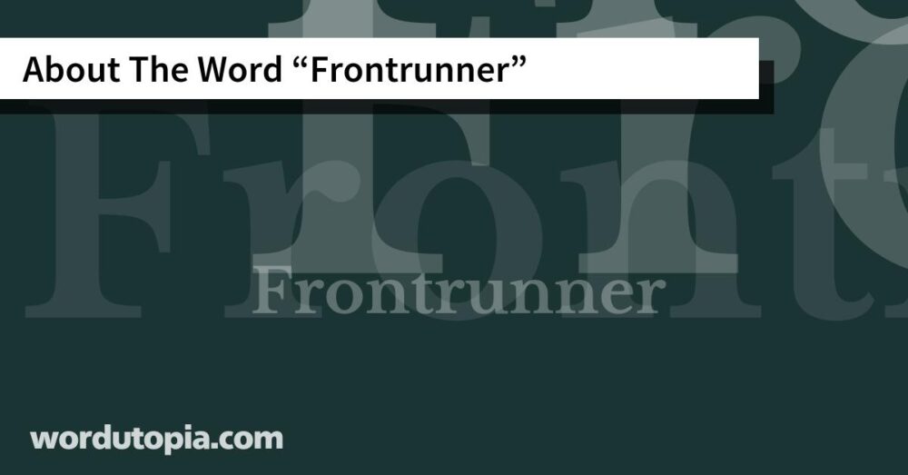 About The Word Frontrunner