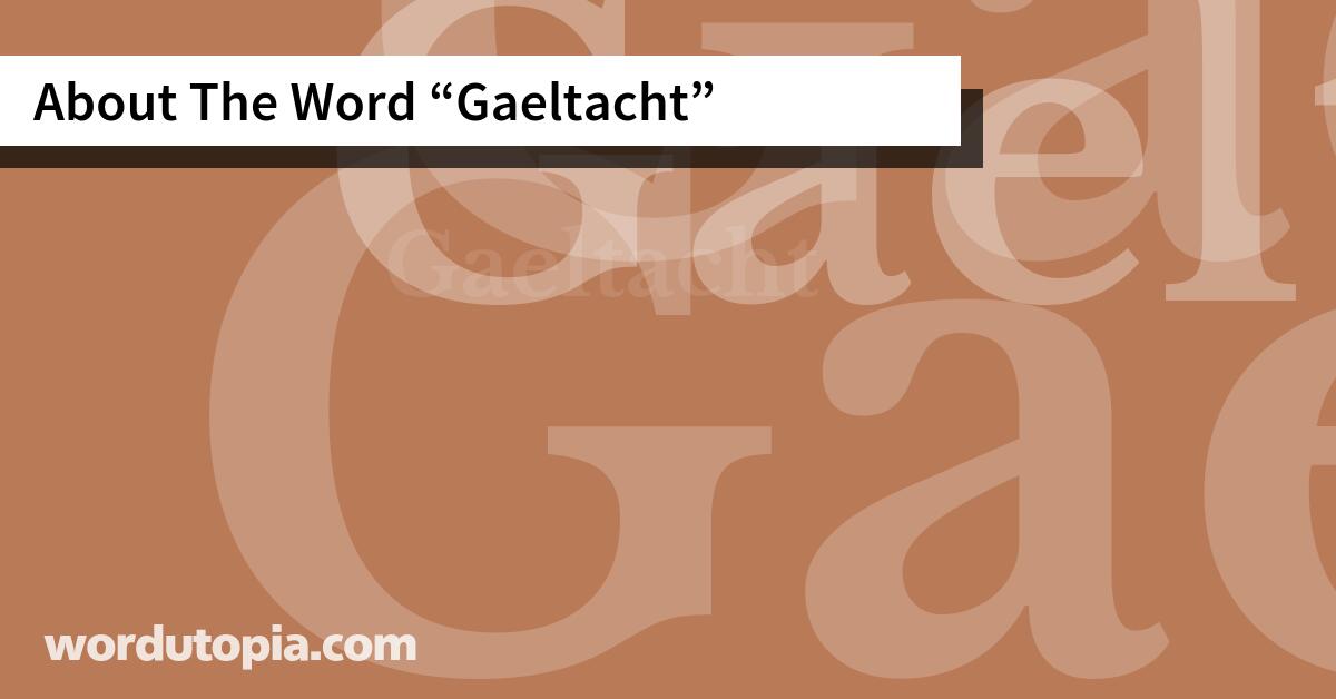 About The Word Gaeltacht