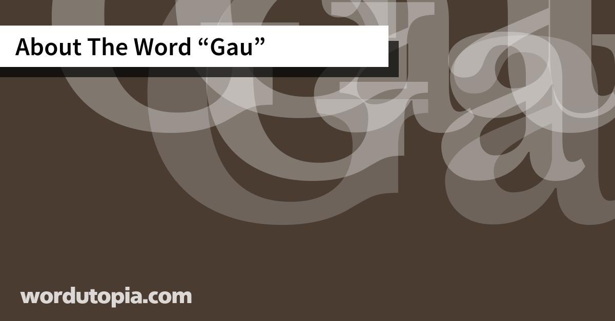 About The Word Gau
