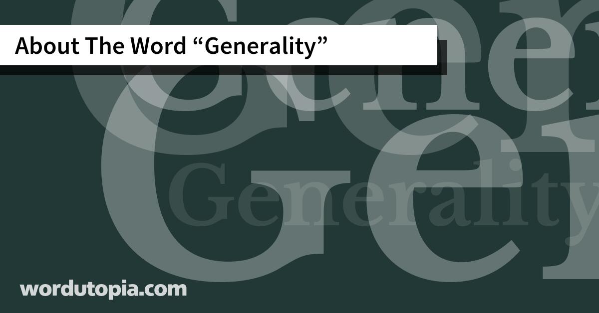 About The Word Generality