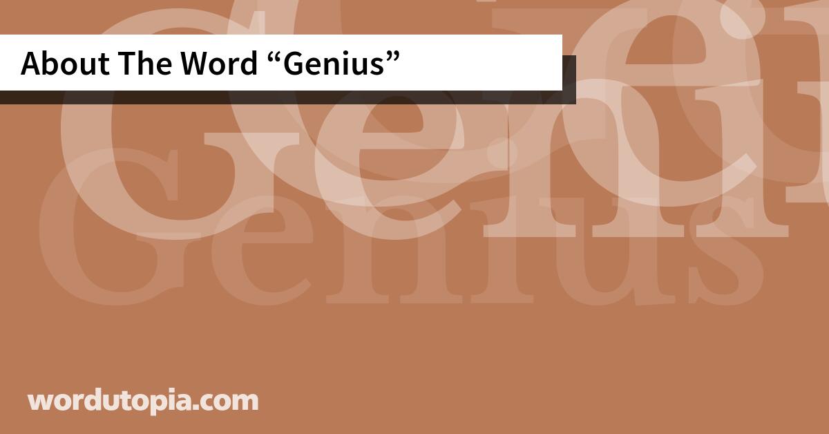 About The Word Genius