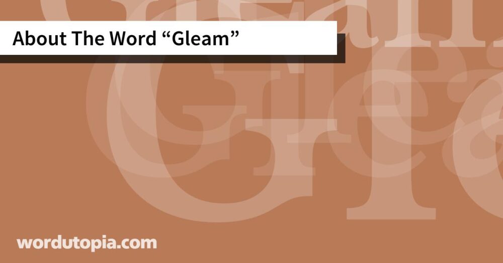 About The Word Gleam