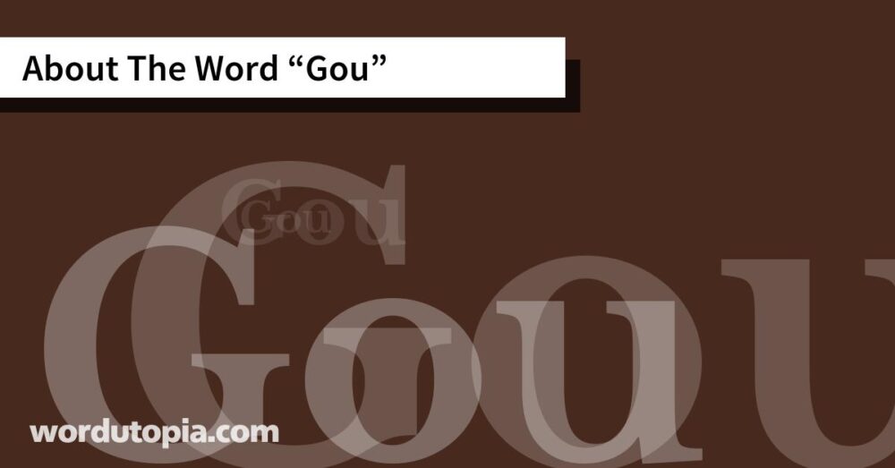 About The Word Gou