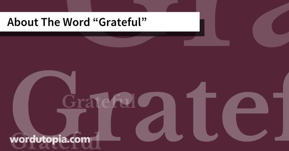 About The Word Grateful