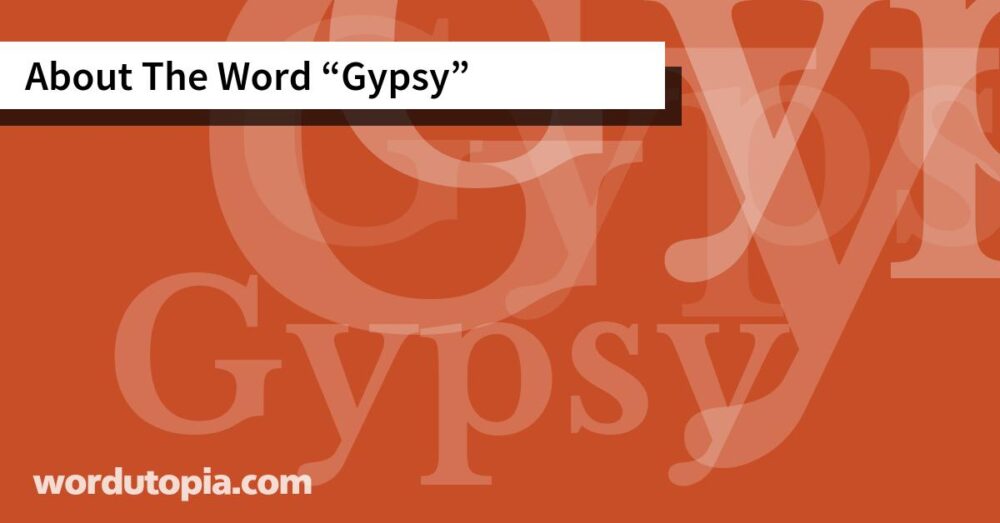 About The Word Gypsy