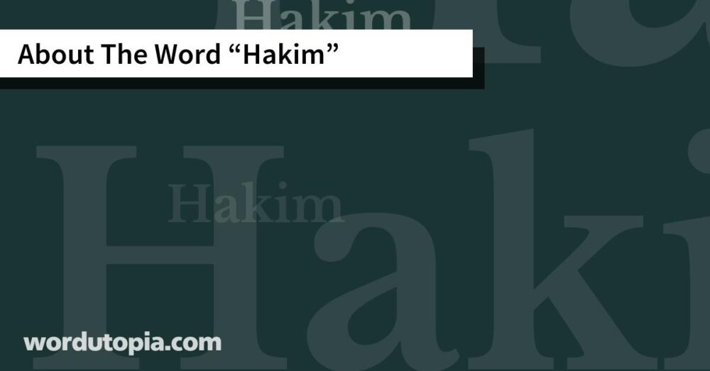 About The Word Hakim